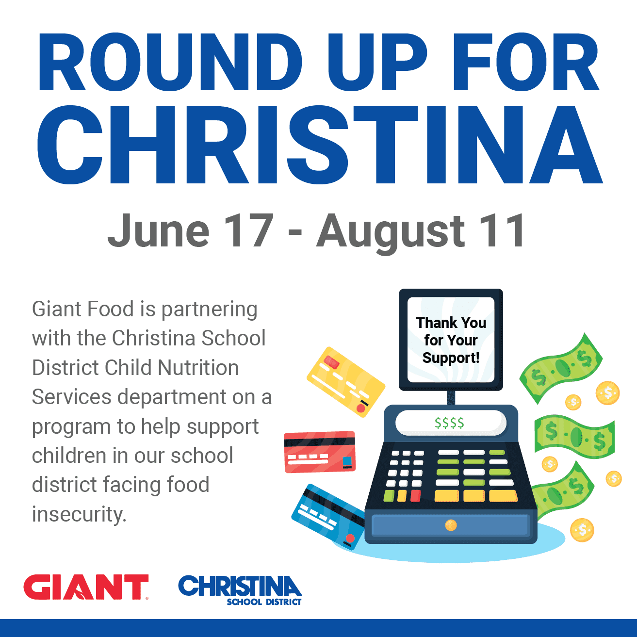 "Round up for Christina" initiative will end Aug. 11.