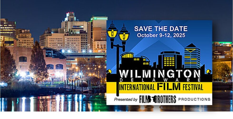Lights, Camera, Wilmington! City Rolls Out the Red Carpet for the first Wilmington International Film Festival 1 flm festival