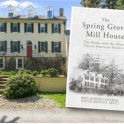 New Book Traces How Delaware's Spring Grove Mill House Touched America’s Turning Points